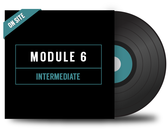DJ Module 6. Intermediate - On Site
