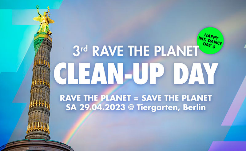 Rave the planet, Clean-up day
